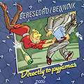 Directly to pyjamas, Han Bennink , Steve Beresford