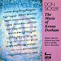 The music of Kenny Dorham, Don Sickler
