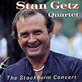 The Stockholm Concert, Stan Getz