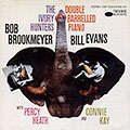 The Ivory Hunters - Double barrelled piano, Bob Brookmeyer , Bill Evans
