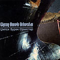 Gipsy Burek Orkestar,   Gipsy Burek Orkestar