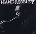 Messages, Hank Mobley