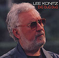 Dig Dug Dog, Lee Konitz
