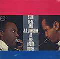 At the Opera House, Stan Getz , Jay Jay Johnson