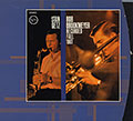 Recorded fall 1961, Bob Brookmeyer , Stan Getz