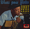 Blues pour flirter, Sonny Criss
