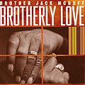 Brotherly Love, Jack Mc Duff