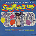 Inez and Charlie Foxx's swinging mockin' band, Charlie Foxx , Inez Foxx