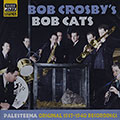 Palesteena, Bob Crosby