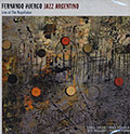 Jazz Argentino, Fernando Huergo