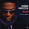 River : The joni letters, Herbie Hancock