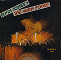 The main force, Elvin Jones