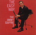 The easy way, Jimmy Giuffre
