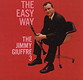The easy way, Jimmy Giuffre