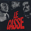 Le casse, Ennio Morricone , Bruno Nicolai