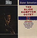 Sister Salvation, Slide Hampton