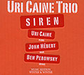 SIREN, Uri Caine