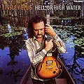 hell or high water, Tinsley Ellis