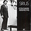 Sirius, Coleman Hawkins