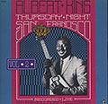 Thursday night in San Francisco, Albert King