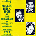 Muggsy, Tesch, Eddie & the Chicagoans vol.2 1928/29, Eddie Condon , Charles Pierce ,   The Jungle Kings