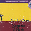 Sketches of Spain, Miles Davis