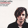 Nachtfahrten, Michael Wollny