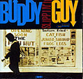 Slippin' in, Buddy Guy
