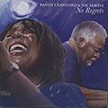 No Regrets, Randy Crawford , Joe Sample