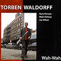 Wah- wah, Torben Waldorff