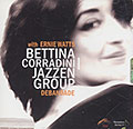 Debandade, Bettina Corradini