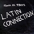 Latin connection,  Fania All Stars