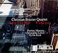 Septime vague, Christian Brazier