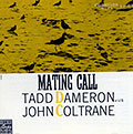 Mating Call, John Coltrane , Tadd Dameron