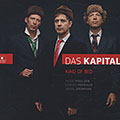 Kind of red, Daniel Erdmann , Edward Perraud , Hasse Poulsen