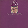 A most musical fella, Lou Levy