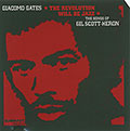 The revolution will be jazz, Giacomo Gates