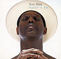 Spirit I am, Eric Bibb