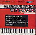 Organic grooves, Joey Defrancesco , Kenny Garrett , Idris Muhammad