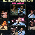 High energy, James Cotton