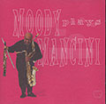 Moody plays Mancini, James Moody