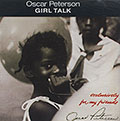 Girl talk, Oscar Peterson