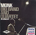 Big Band And Quartet in concert, Thelonious Monk