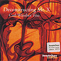 Deconstructing Mr. X, Carl Winther