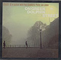 On green Dolphin Street, Bill Evans