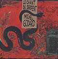 Le chant du serpent, Michel Godard
