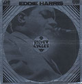 Silver Cycles, Eddie Harris