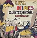 Quintessential continued, Earl Hines