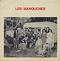 Les manouches,  Les Manouches