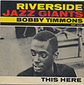 This here, Bobby Timmons
